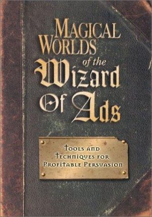Magical Worlds of the Wizard of Ads book cover